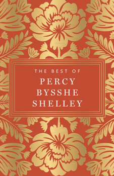 Paperback The Best of Percy Bysshe Shelley Book