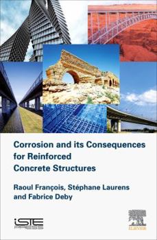 Hardcover Corrosion and Its Consequences for Reinforced Concrete Structures Book