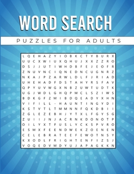 Paperback Word Search Puzzle Book For Adults: Wonderful Word Search Puzzle Book For Adults, Men And Women Of All Ages. Fun Crossword Puzzle Books For Adults And Book