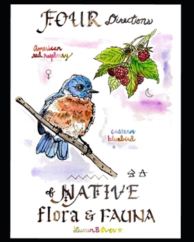 Paperback Four Directions of Native Flora & Fauna Book