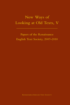 New Ways of Looking at Old Texts, V - Book #5 of the New Ways of Looking at Old Texts