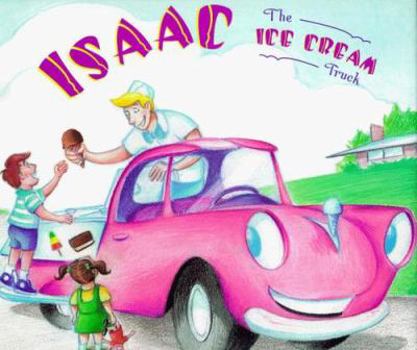 Hardcover Isaac the Ice-Cream Truck Book