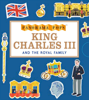 Hardcover King Charles III and the Monarchy: Panorama Pops Book