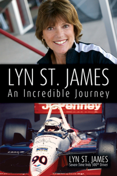 Paperback Lyn St. James -- An Incredible Journey Book