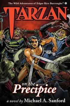 Tarzan on the Precipice - Book #2 of the Wild Adventures of Tarzan