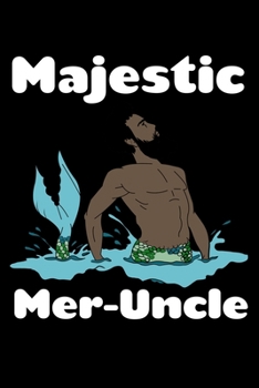 Paperback Majestic Meruncle: Sketchbook Book