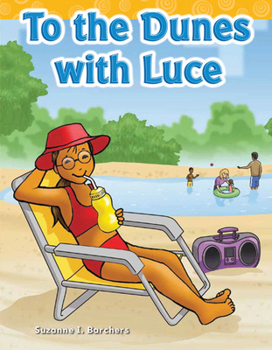 Paperback To the Dunes with Luce Book