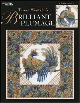 Paperback Teresa Wentzler's Brilliant Plumage (Leisure Arts #3936) Book