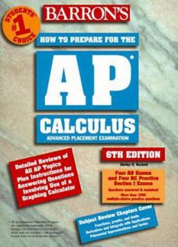 Paperback How to Prepare for the AP Calculus Advanced Placement Examination: Review of Calculus AB and Calculus BC Book