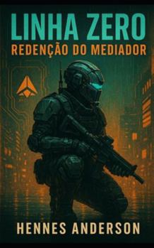 Paperback Linha Zero: Redenção do Mediador [Portuguese] Book