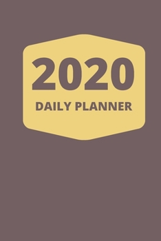 Paperback 2020 Daily Planner: 365 Days Hourly Schedule Book