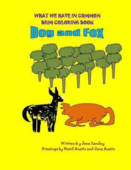 Paperback Dog and Fox: What We Have in Common Brim Coloring Book