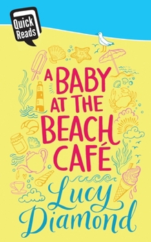 Baby at the Beach Caf - Book #4 of the Beach Café