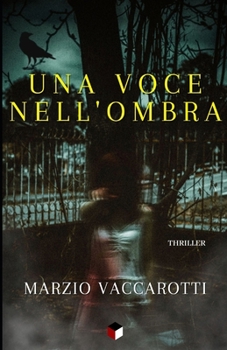 Paperback Una Voce Nell'ombra [Italian] Book