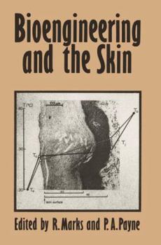 Hardcover Bioengineering and the Skin: Based on the Proceedings of the European Society for Dermatological Research Symposium, Held at the Welsh National Sch Book