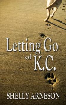 Paperback Letting Go of K.C. Book