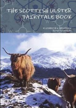 Paperback The Scottish Ulster Fairytale Book