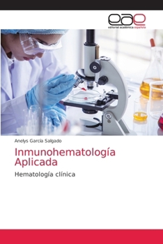 Inmunohematología Aplicada (Spanish Edition)