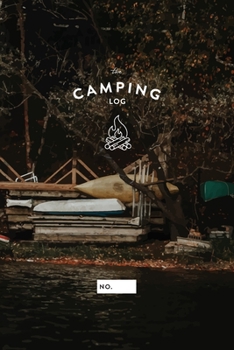 Paperback The Camping Log: A Campground Logbook & RV Travel Journal, Lakeside Book