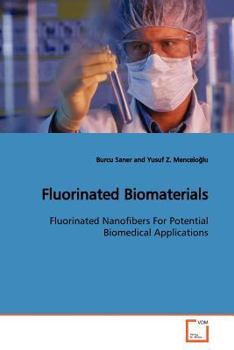 Paperback Fluorinated Biomaterials Book