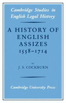 Paperback A History of English Assizes 1558-1714 Book