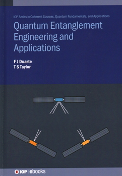 Hardcover Quantum Entanglement Engineering and Applications Book
