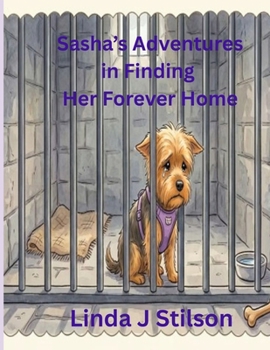 Paperback Sasha's Adventures in Finding Her Forever Home Book