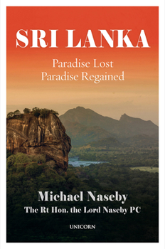 Hardcover Sri Lanka: Paradise Lost; Paradise Regained Book