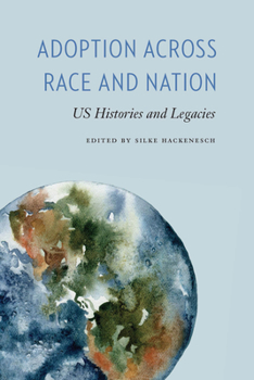 Paperback Adoption Across Race and Nation: Us Histories and Legacies Book