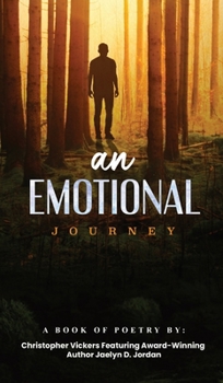 Hardcover An Emotional Journey: A Book Of Poetry Book