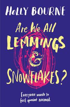 Paperback Are we all Lemmings & Snowflakes ? Book