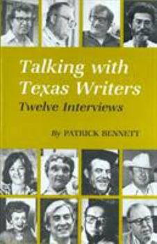 Hardcover Talking with Texas Writers: Twelve Interviews Book