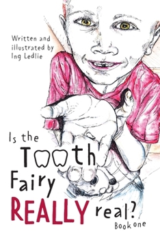 Paperback Is The Tooth Fairy Really Real? Book One Book
