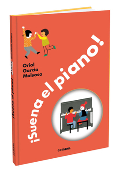 Hardcover ¡Suena El Piano! / The Piano Is Playing!: Volume 2 [Spanish] Book