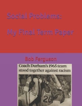 Paperback Social Problems: My Final Term Paper Book