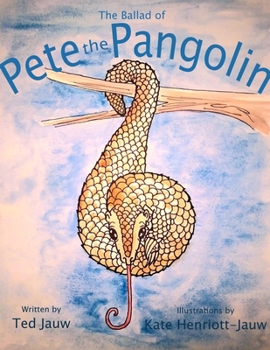 Paperback The Ballad of Pete the Pangolin Book