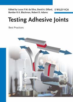 Hardcover Testing Adhesive Joints: Best Practices Book