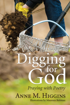 Hardcover Digging for God: Praying with Poetry Book