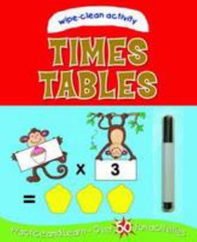 Paperback Wipe Clean: Times Tables (Sticker and Activity Book) Book