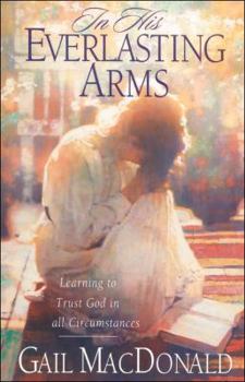 Paperback In His Everlasting Arms Book