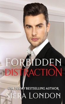 Paperback Forbidden Distraction: A Bachelor of Shell Cove/ Fiery Fairytales Crossover Novella Book