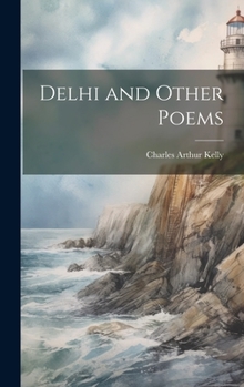Hardcover Delhi and Other Poems Book