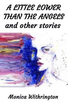 Paperback A Little Lower Than The Angels Book