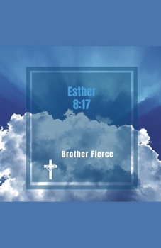 Paperback Esther 8: 17 Book