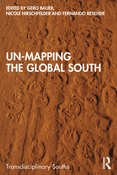 Paperback Un-Mapping the Global South Book