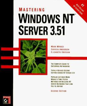 Paperback Mastering Windows NT Server 3.51 Book
