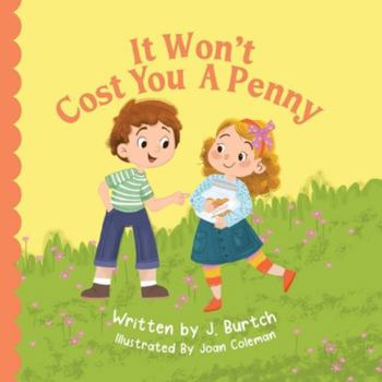 It Won't Cost You a Penny