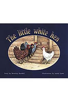 Paperback The Little White Hen: Individual Student Edition Yellow (Levels 6-8) Book