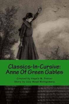 Paperback Classics-In-Cursive: Anne Of Green Gables Book