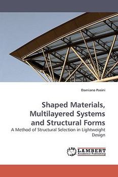 Paperback Shaped Materials, Multilayered Systems and Structural Forms Book